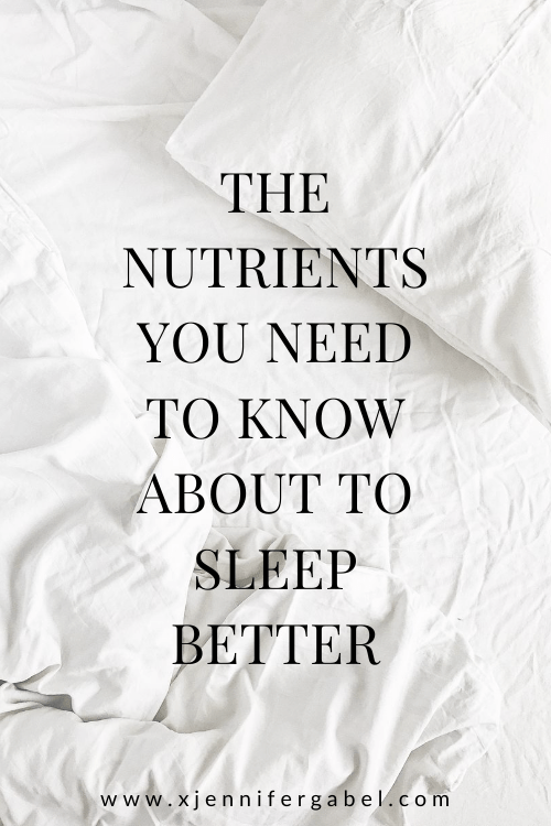 nutrients for better sleep